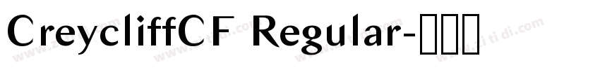 CreycliffCF Regular字体转换